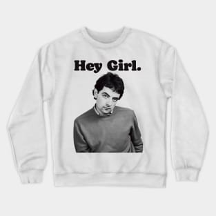 Hey Girl Mr Bean Crewneck Sweatshirt